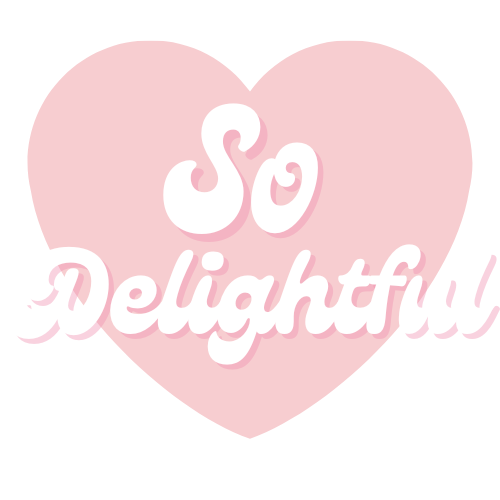 SO DELIGHTFUL