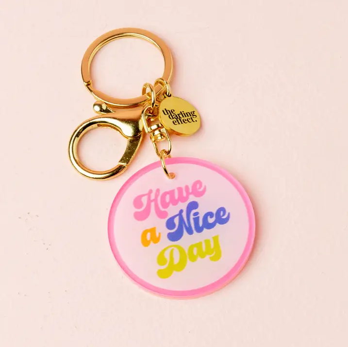 'HAVE A NICE DAY' KEYCHAIN