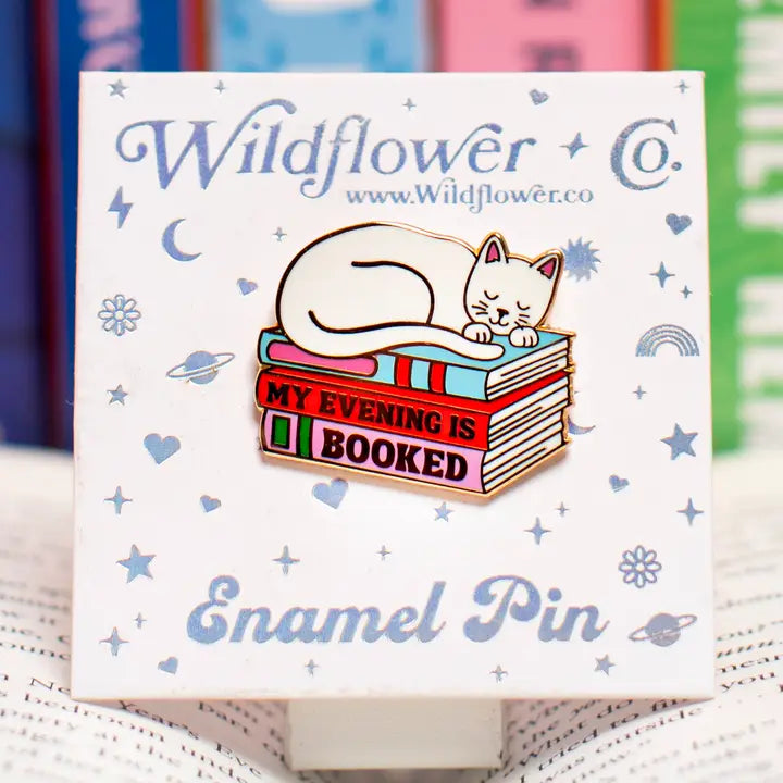MY EVENING IS BOOKED PIN
