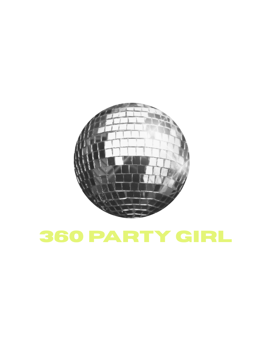 360 PARTY GIRL