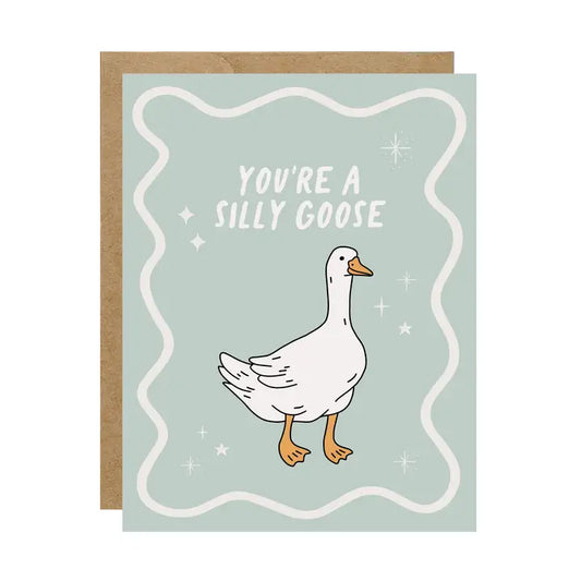 SILLY GOOSE BDAY CARD