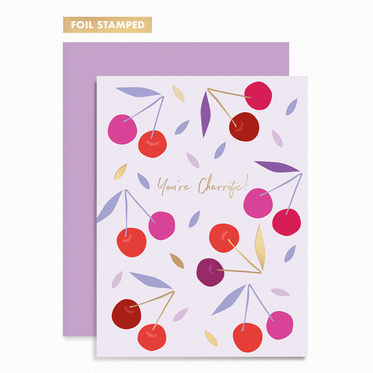 YOU'RE CHERRIFIC GREETING CARD