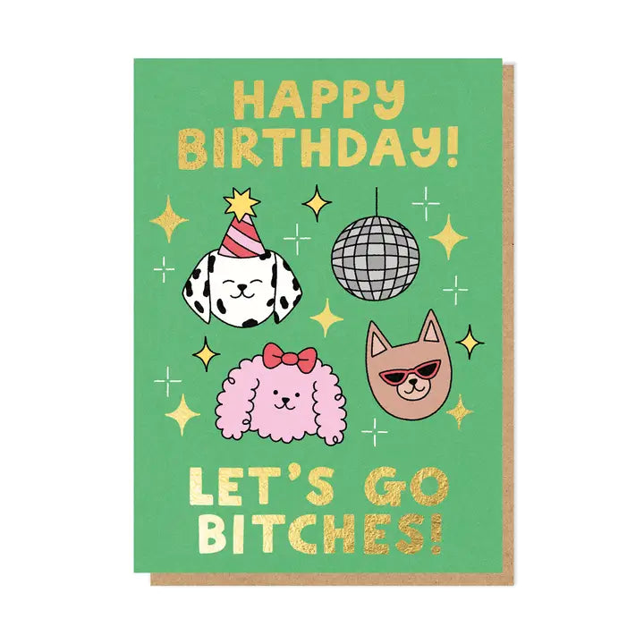 LET'S GO BITCHES CARD