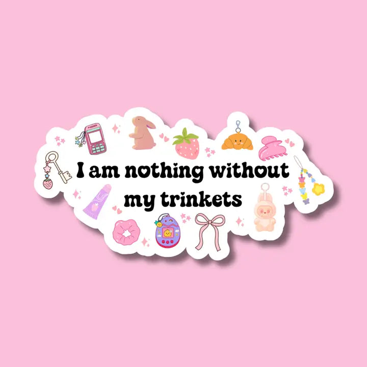 'TRINKETS' STICKER