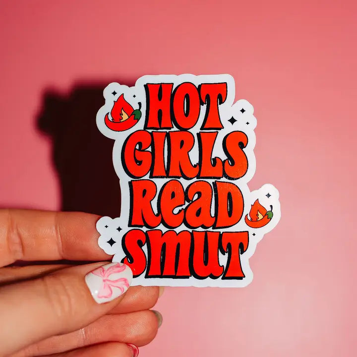 'HOT GIRLS READ SMUT' STICKER